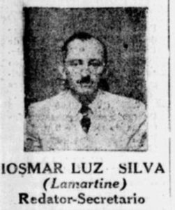Lamartine... ou o secretário de redação do jornal, Iosmar Luz Silva